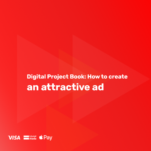 Digital Project Book: How to create an attractive ad